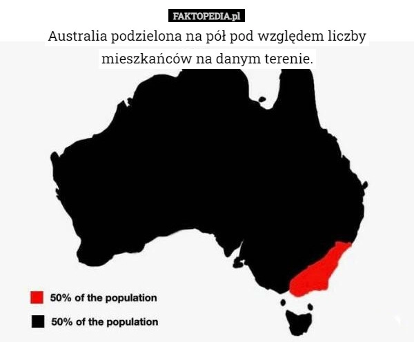 
    Australia podzielona na pół pod względem liczby mieszkańców na danym terenie.