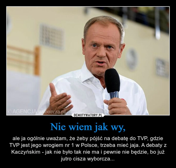 
    Nie wiem jak wy,