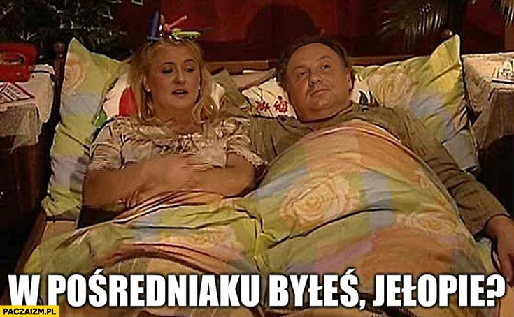 
    Kiepscy Agata Duda do Andrzeja: w pośredniaku byleś jełopie?