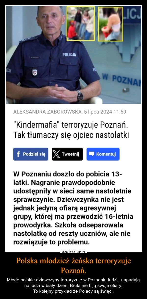 
    Polska młodzież żeńska terroryzuje Poznań.