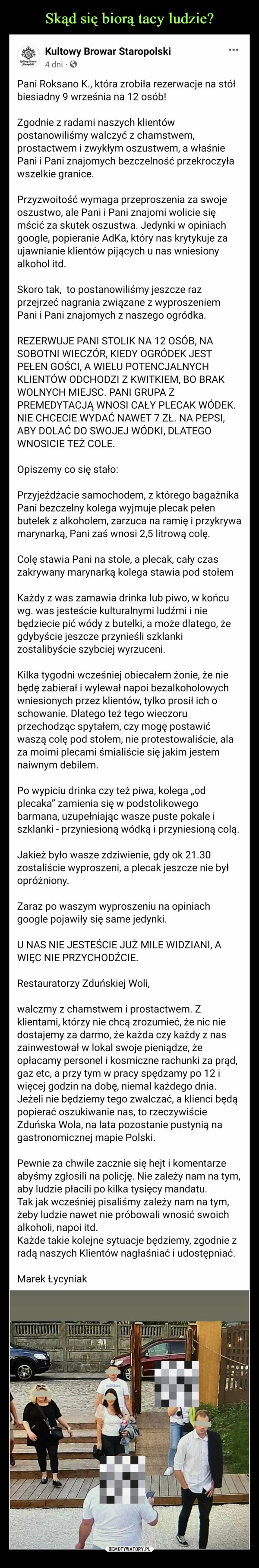 
    Skąd się biorą tacy ludzie?