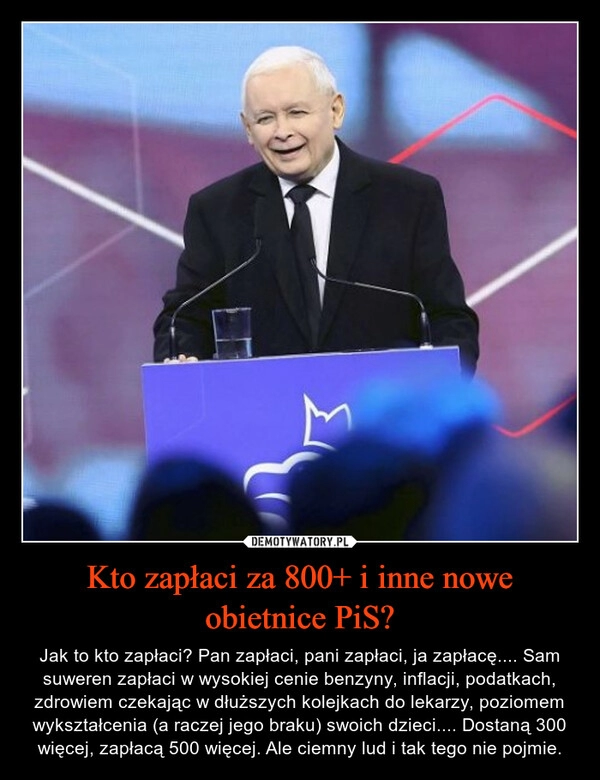 
    Kto zapłaci za 800+ i inne nowe obietnice PiS?