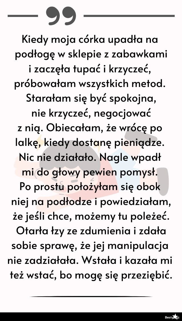 
    Dziecko zrobiło w sklepie awanturę... 