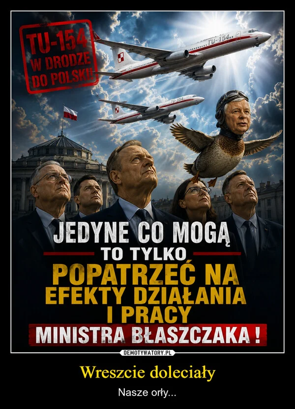
    Wreszcie doleciały