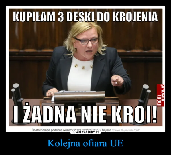 
    Kolejna ofiara UE