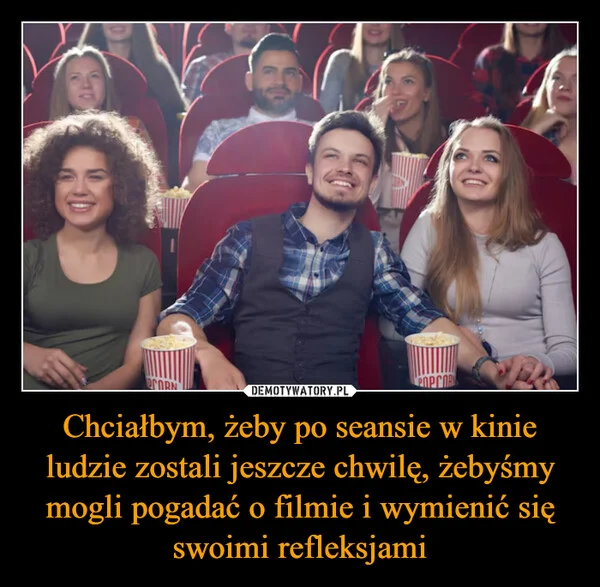 
    Chciałbym, żeby po seansie w kinie ludzie zostali jeszcze chwilę, żebyśmy mogli pogadać o filmie i wymienić się swoimi refleksjami