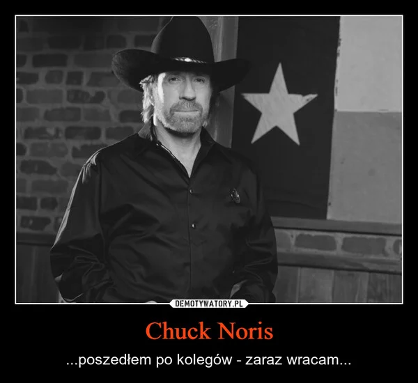 
    Chuck Noris