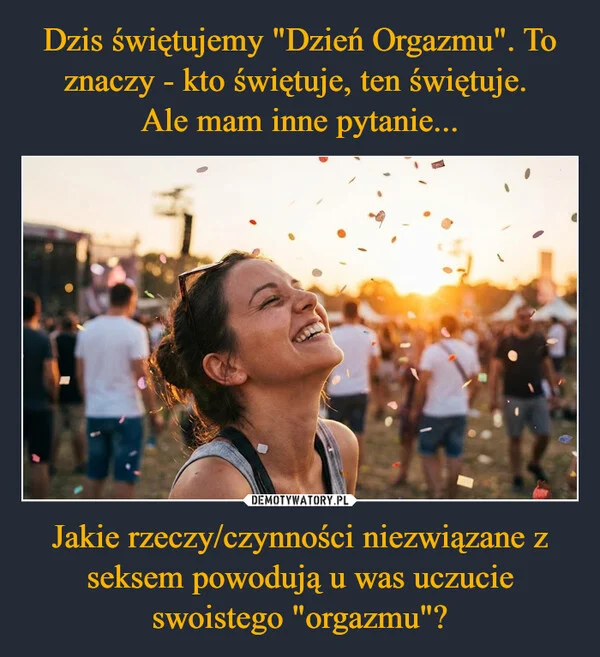 
    Dzis świętujemy 