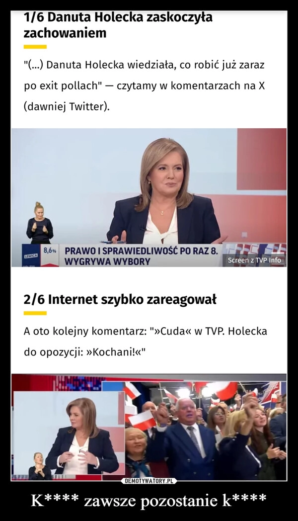 
    K**** zawsze pozostanie k****