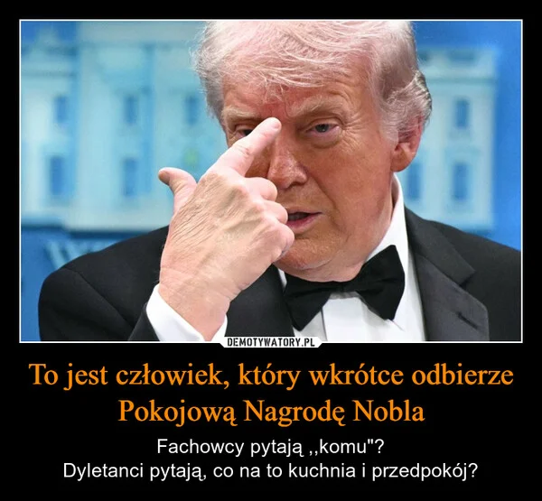 
    To jest człowiek, który wkrótce odbierze Pokojową Nagrodę Nobla