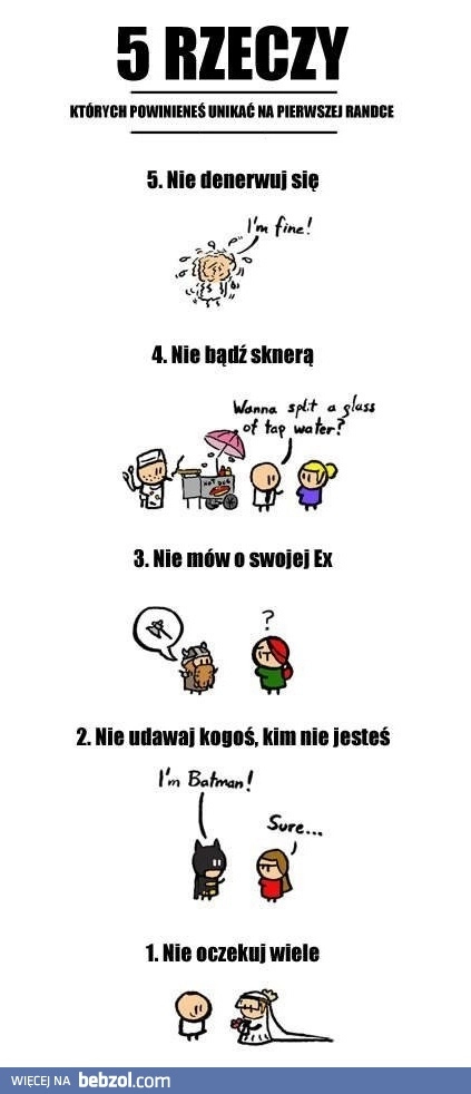 
    Czego unikać na pierwszej randce