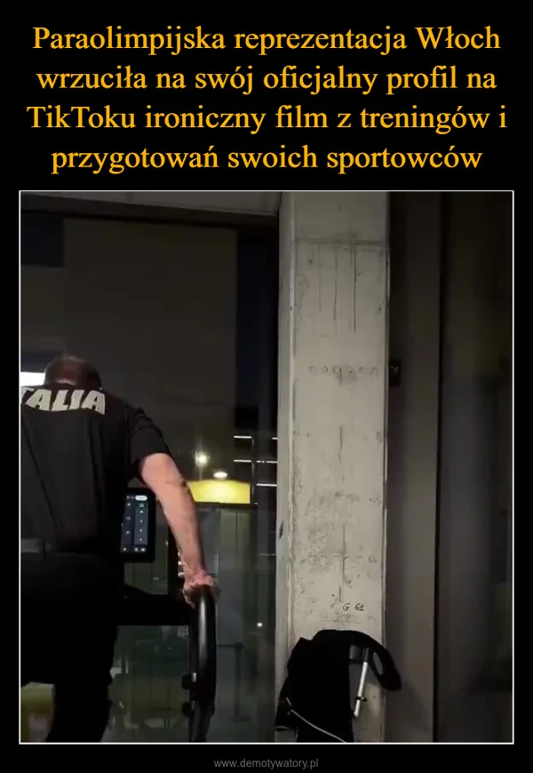 
    Paraolimpijska reprezentacja Włoch wrzuciła na swój oficjalny profil na TikToku ironiczny film z treningów i przygotowań swoich sportowców