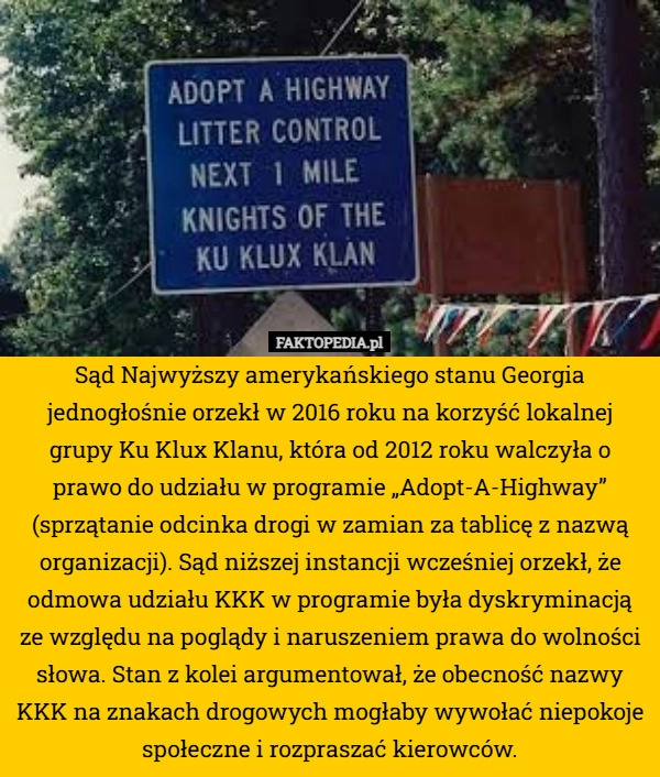 
    Sąd Najwyższy amerykańskiego stanu Georgia jednogłośnie orzekł w 2016 roku