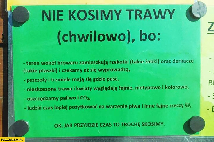 
    Nie kosimy trawy chwilowo bo kartka ogłoszenie napis