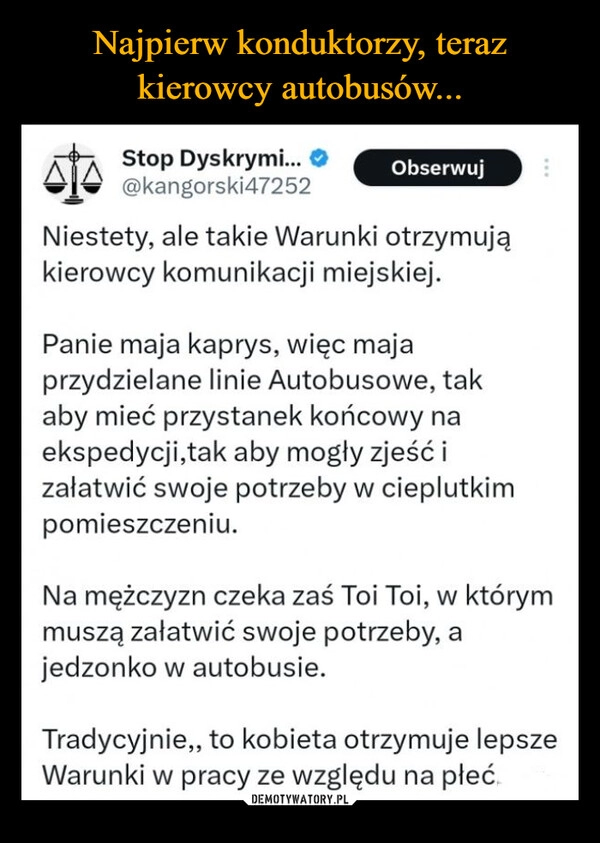 
    Najpierw konduktorzy, teraz kierowcy autobusów...