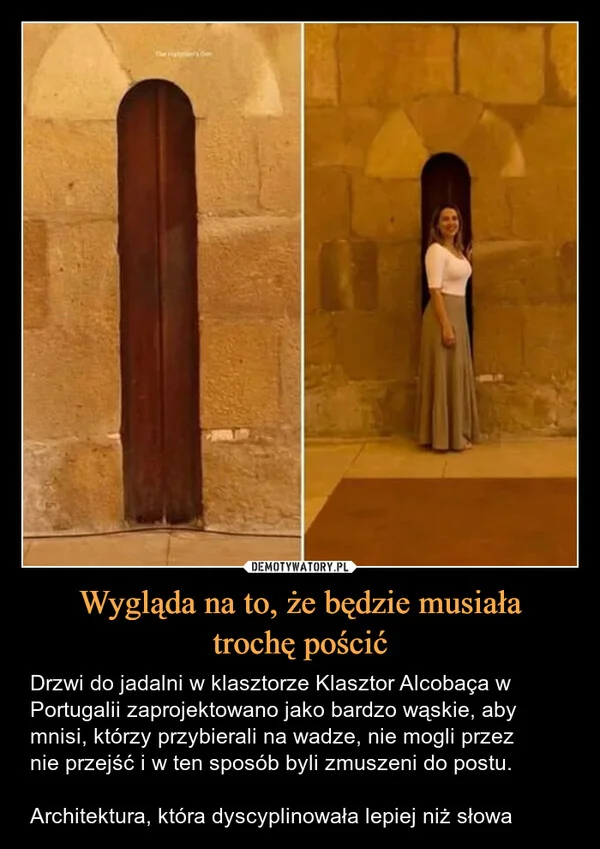 
    Wygląda na to, że będzie musiała trochę pościć