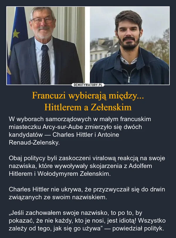 
    Francuzi wybierają między... Hittlerem a Zełenskim