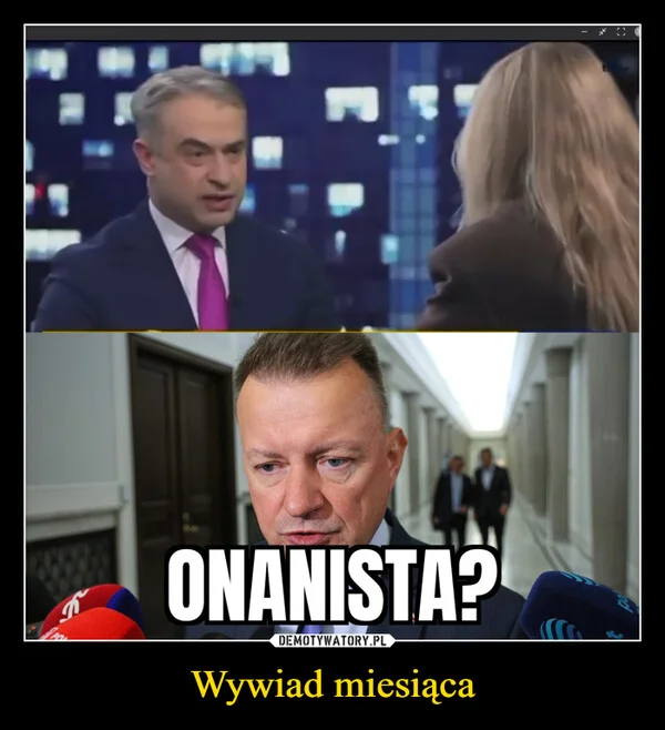 
    Wywiad miesiąca