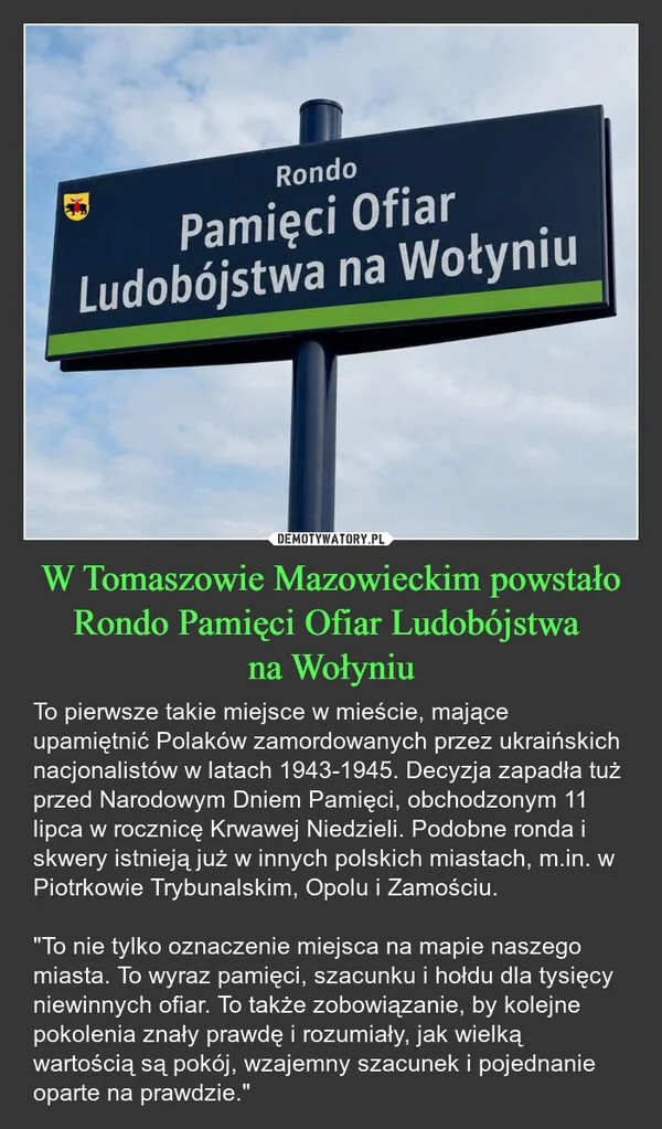 W Tomaszowie Mazowieckim powstało Rondo Pamięci Ofiar Ludobójstwa na Wołyniu