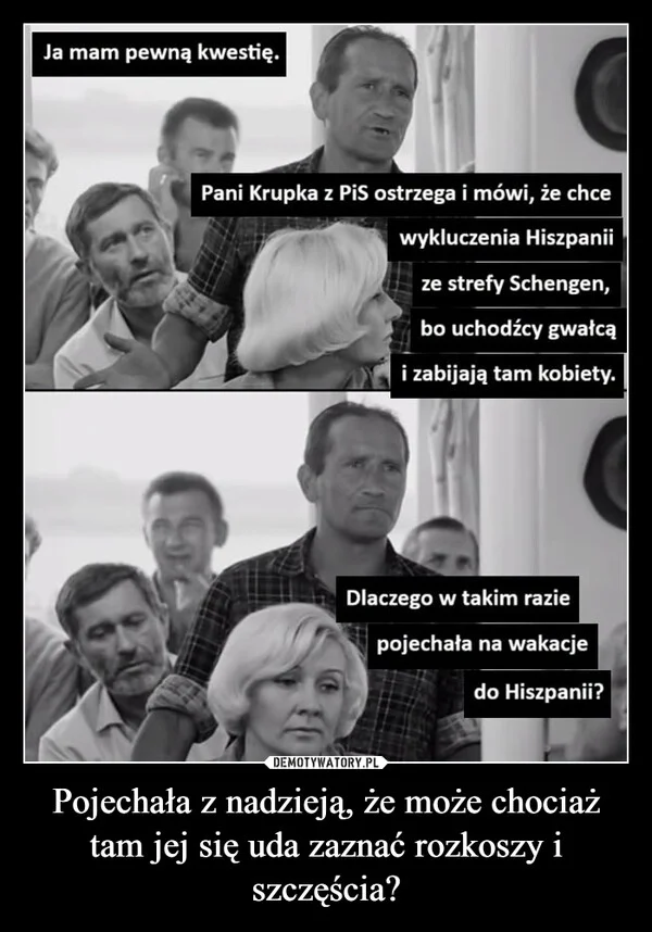 
    Pojechała z nadzieją, że może chociaż tam jej się uda zaznać rozkoszy i szczęścia?