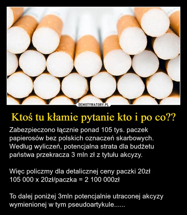 
    Ktoś tu kłamie pytanie kto i po co??