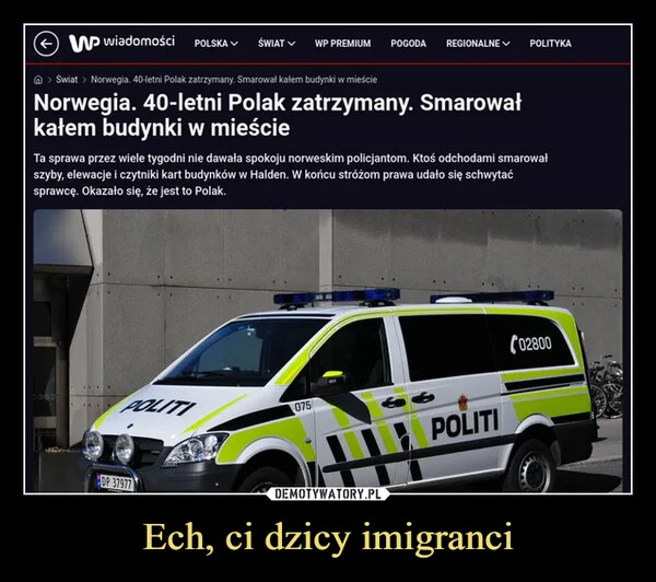 Ech, ci dzicy imigranci