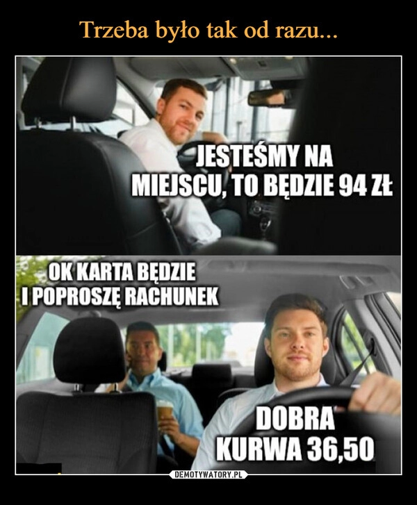 
    Trzeba było tak od razu...