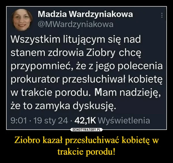 
    Ziobro kazał przesłuchiwać kobietę w trakcie porodu!