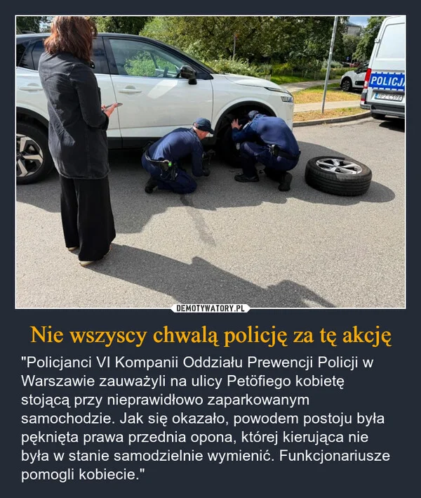 
    Nie wszyscy chwalą policję za tę akcję