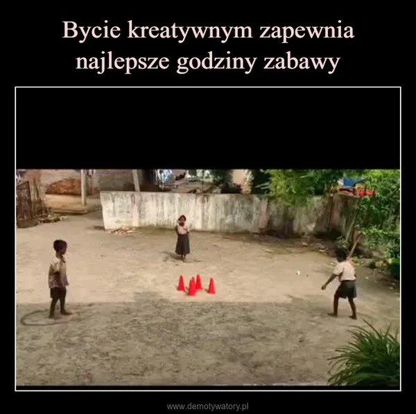 Bycie kreatywnym zapewnia najlepsze godziny zabawy