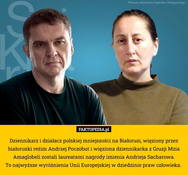 
    Dziennikarz i działacz polskiej mniejszości na Białorusi, więziony przez