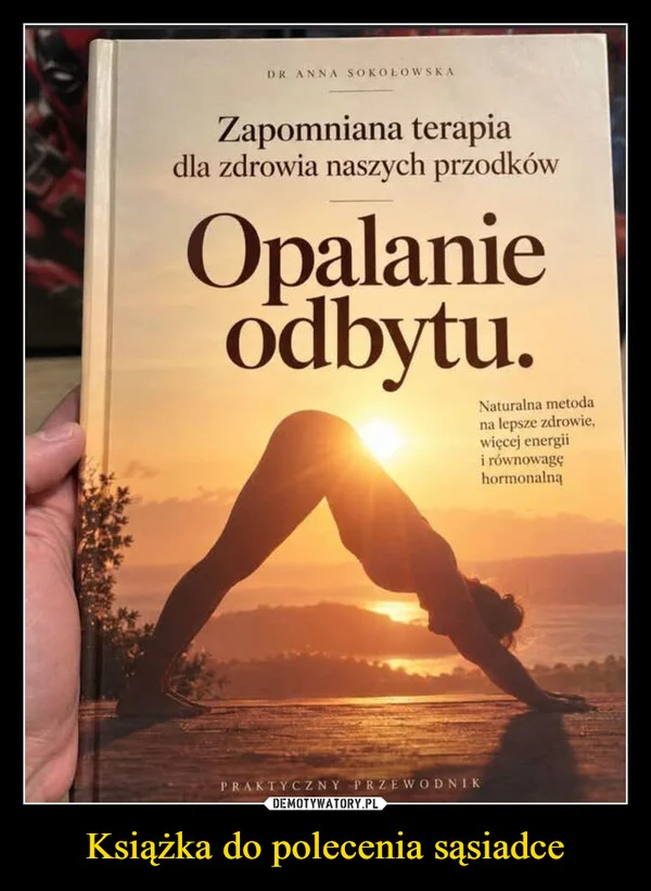 
    Książka do polecenia sąsiadce