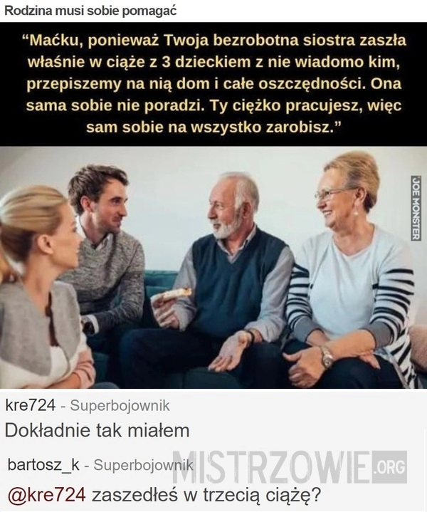 
    Rodzina musi sobie pomagać