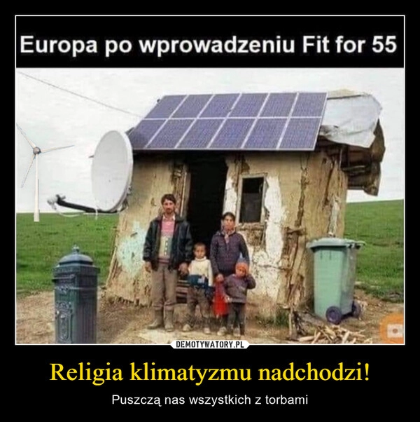 
    Religia klimatyzmu nadchodzi!