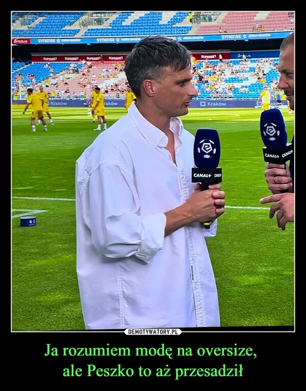 
    Ja rozumiem modę na oversize, ale Peszko to aż przesadził