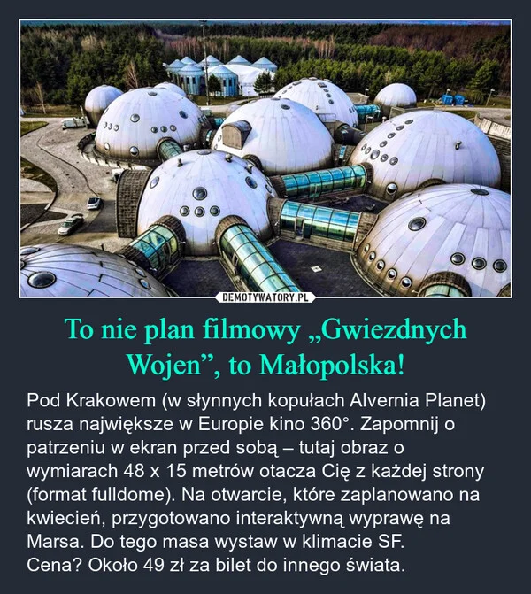 
    To nie plan filmowy „Gwiezdnych Wojen”, to Małopolska!