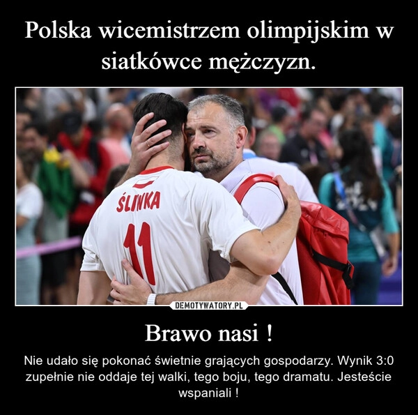 
    Polska wicemistrzem olimpijskim w siatkówce mężczyzn. Brawo nasi !