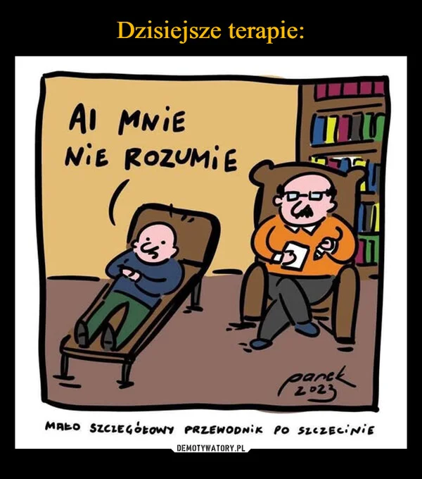 Dzisiejsze terapie: