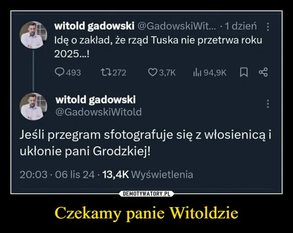 
    Czekamy panie Witoldzie