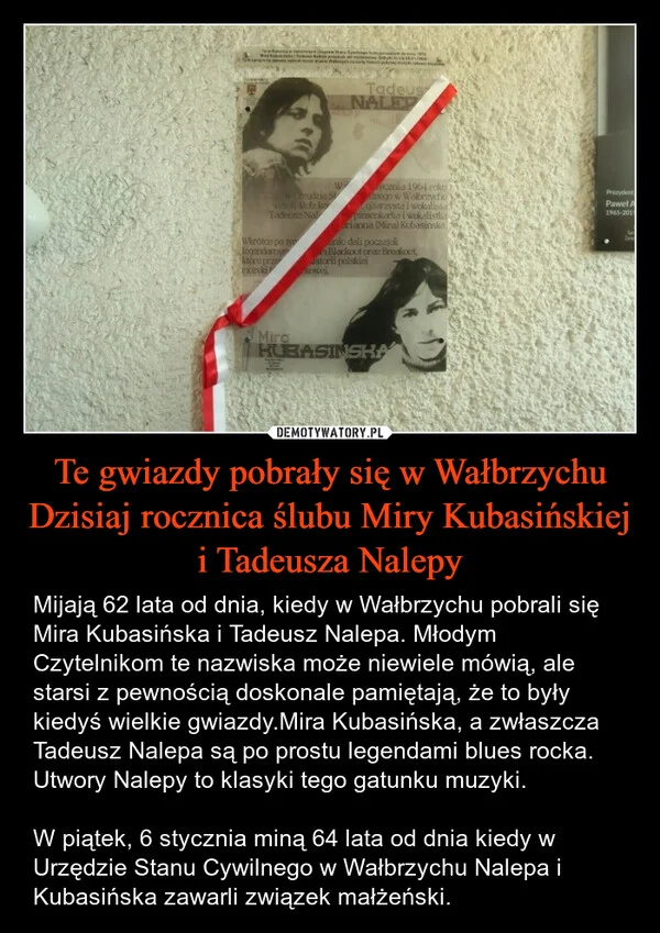 
    Te gwiazdy pobrały się w Wałbrzychu Dzisiaj rocznica ślubu Miry Kubasińskiej i Tadeusza Nalepy