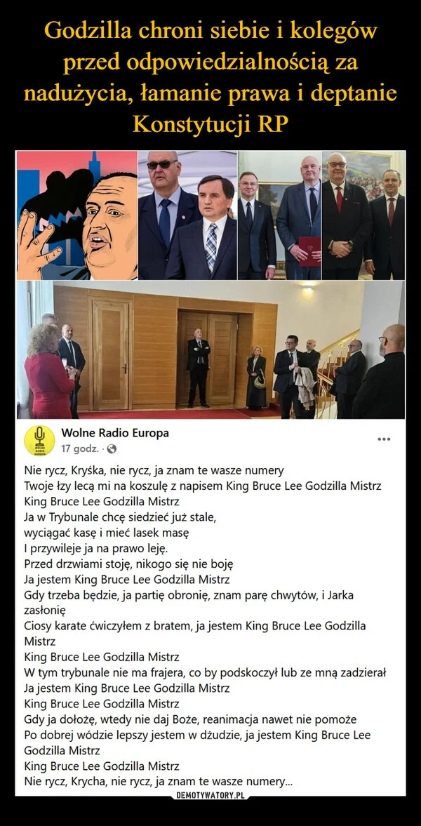 Godzilla chroni siebie i kolegów przed odpowiedzialnością za nadużycia, łamanie prawa i deptanie Konstytucji RP
