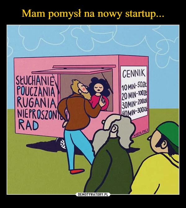 Mam pomysł na nowy startup...