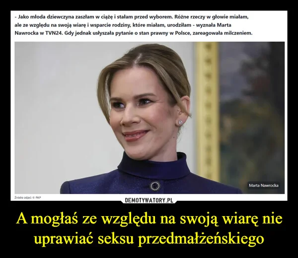 
    A mogłaś ze względu na swoją wiarę nie uprawiać seksu przedmałżeńskiego