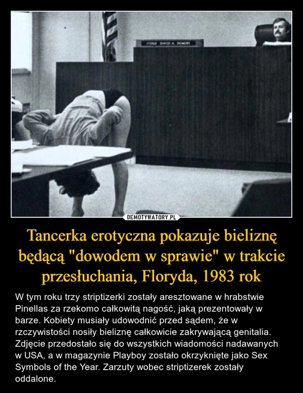 
    Tancerka erotyczna pokazuje bieliznę będącą "dowodem w sprawie" w trakcie przesłuchania, Floryda, 1983 rok