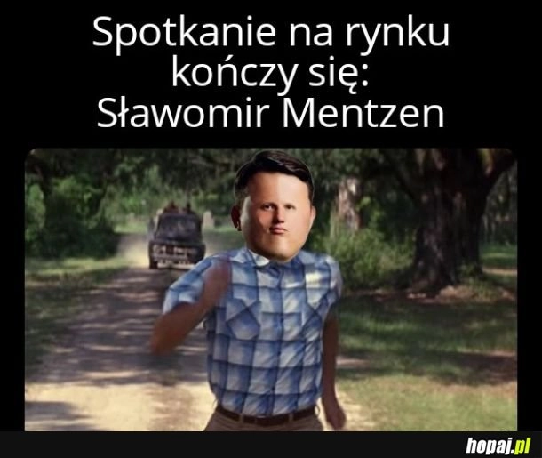 
    Run Metzen run! 