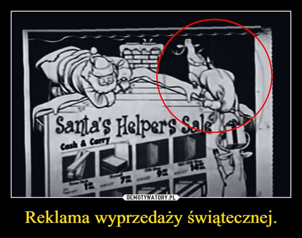 
    
Reklama wyprzedaży świątecznej. 