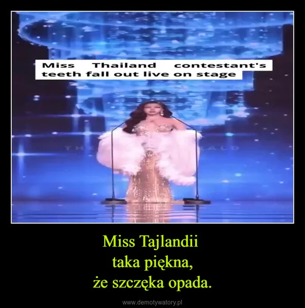 
    Miss Tajlandii taka piękna, że szczęka opada.