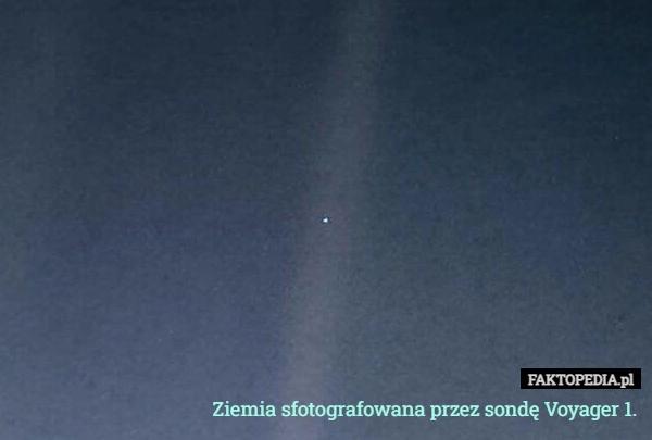 
    Ziemia sfotografowana przez sondę Voyager 1.