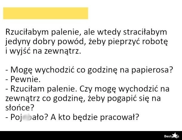 
    Palenie w pracy 