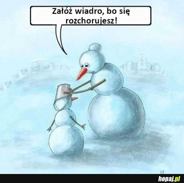 
    Wiadro na głowe